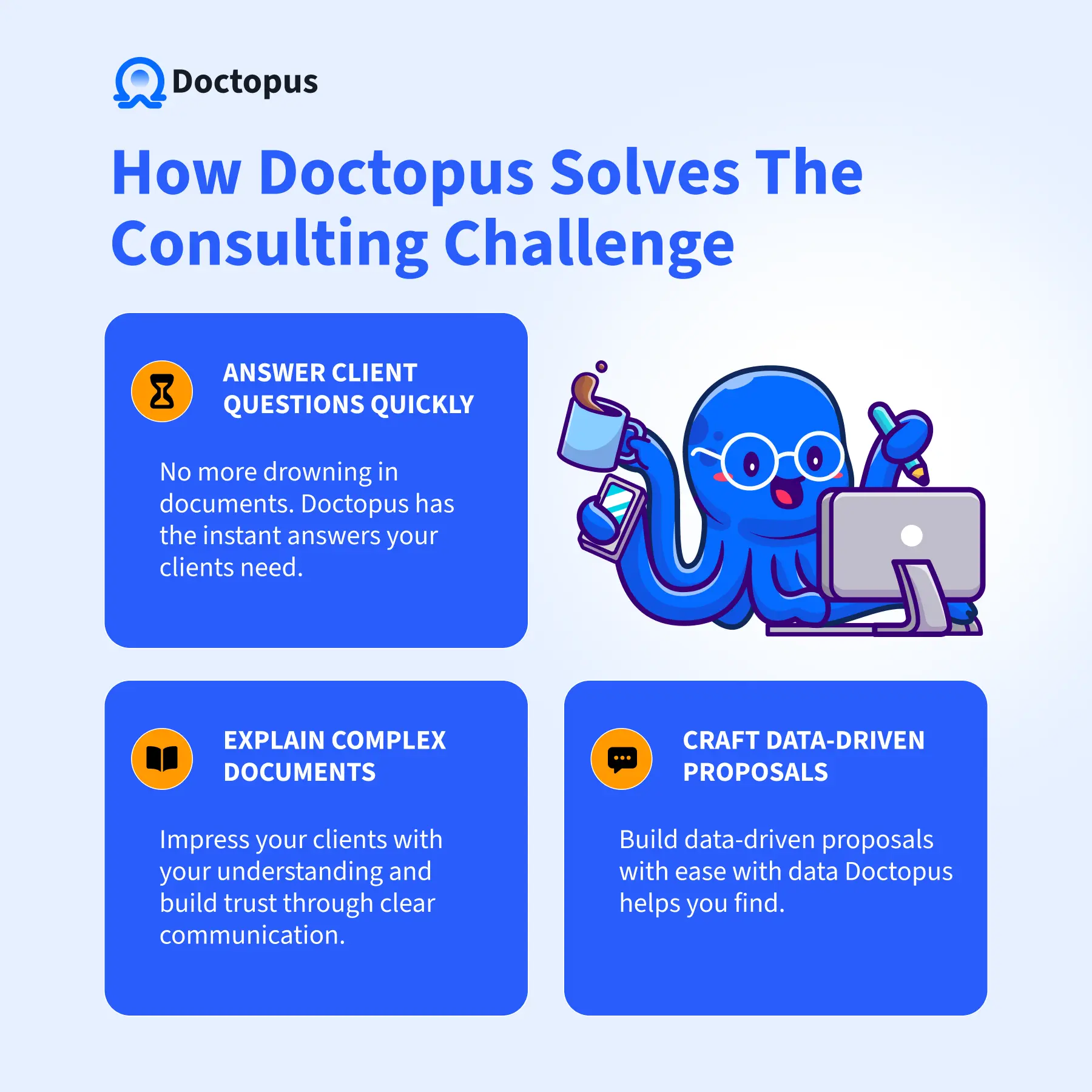 How Doctopus solves the consulting challenge